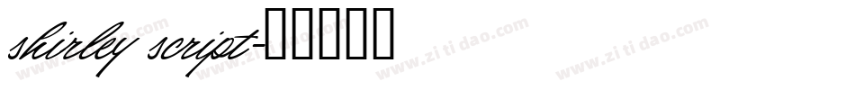 shirley script字体转换